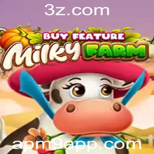 Explorando o Mundo de MilkyFarmBuyFeature: Atrações e Regras do Jogo APM9 App