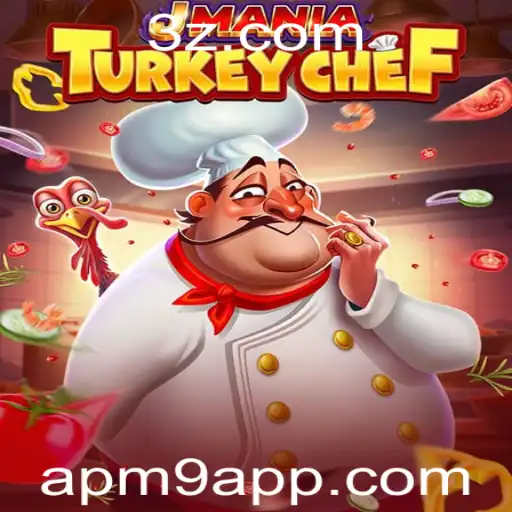 Descubra os Desafios e a Diversão de JManiaTurkeyChef: O fenômeno da 'apm9 app'