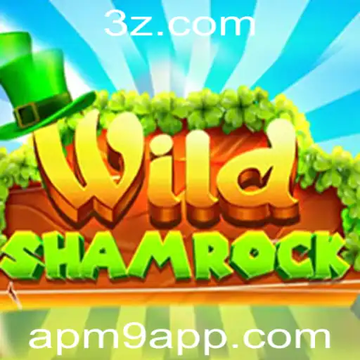 Explorando o Fascinante Mundo de WildShamrock: A Nova Sensação de APM9 App